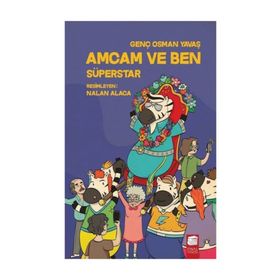Amcam ve Ben Süperstar - Genç Osman Yavaş