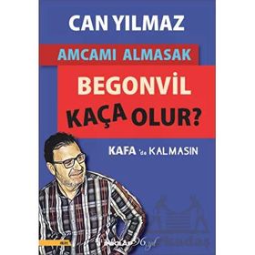 Amcamı Almasak Begonvil Kaça Olur? - Can Yılmaz