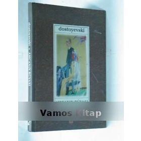 AMCANIN RÜYASI - FYODOR MİHAYLOVİÇ DOSTOYEVSKI