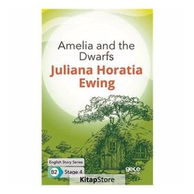 Amelia and the Dwarfs-Juliana Horatia Ewing