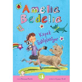 Amelia Bedelia Köpek Sahipleniyor - Herman Parish
