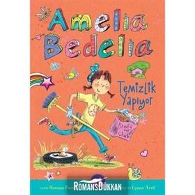 Amelia Bedelia - Temizlik Yapıyor - Herman Parish