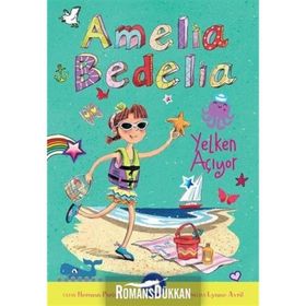 Amelia Bedelia Yelken Açıyor - Herman Parish