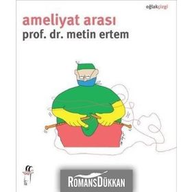 Ameliyat Arası - Metin Ertem