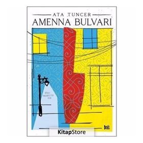 Amenna Bulvarı - Ata Tuncer