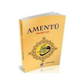 AMENTÜ GENÇLER İÇİN - İBRAHİM DAĞILMA