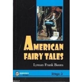 American Fairy Tales - L. Frank Baum