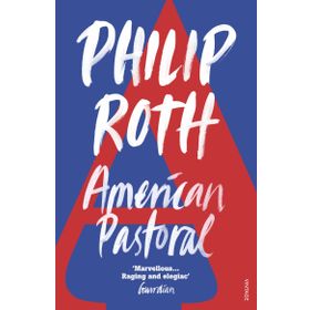 American Pastoral - Philip Roth