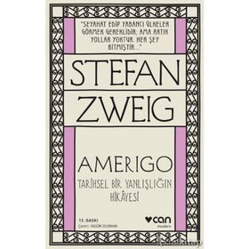 Amerigo: Tarihi Bir Yanılgının Hikayesi - Stefan Zweig
