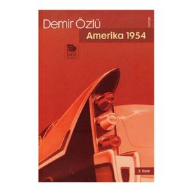 Amerika 1954 - Demir Özlü