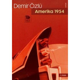 Amerika 1954 - Demir Özlü