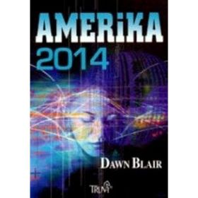 AMERIKA 2014 - DAWN BLAIR