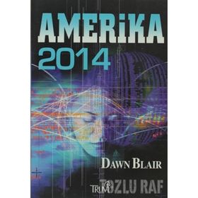 AMERIKA 2014 - DAWN BLAIR