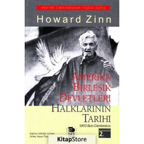 AMERIKA BİRLEŞİK DEVLETLERI HALKLARININ TARIHI - HOWARD ZINN