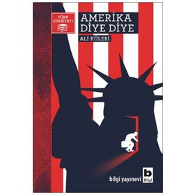 Amerika Diye Diye - Ali Külebi