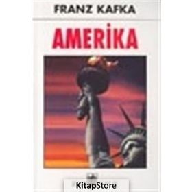 AMERIKA - FRANZ KAFKA (ISBN:9789753853262)