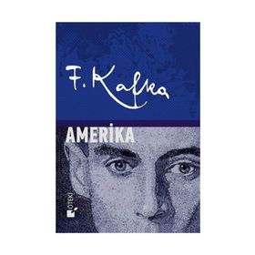 Amerika - Franz Kafka