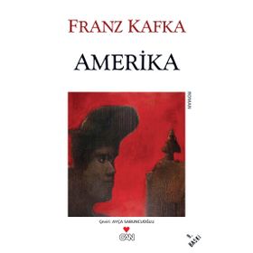 Amerika - Franz Kafka