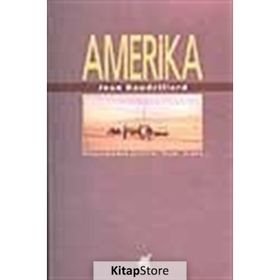 AMERIKA - JEAN BAUDRILLARD