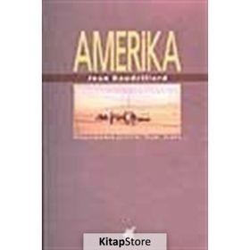 AMERIKA - JEAN BAUDRILLARD