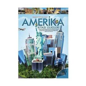 Amerika Kıtası Ülkeleri-Ülkeler ve Kıtalar Atlası 2-Kolektif
