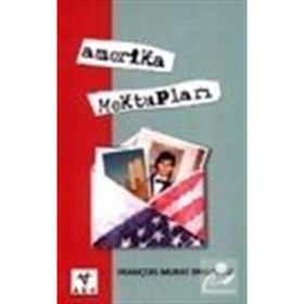 AMERIKA MEKTUPLARI - FRANÇOİS MURAT ERGUINOZ
