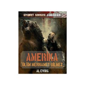 Amerika - Ölüm Merhamet Bilmez - Al Ewing