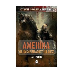 Amerika - Ölüm Merhamet Bilmez - Al Ewing