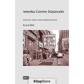 Amerika Üzerine Düşünceler - Claus Offe