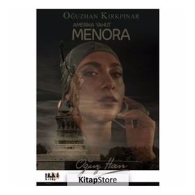 Amerika Yahut Menora - Oğuzhan Kırkpınar