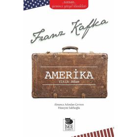 Amerika - Yitik Adam - Franz Kafka