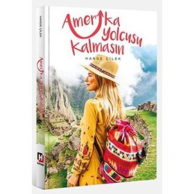 Amerika Yolcusu Kalmasın - Hande Çilek