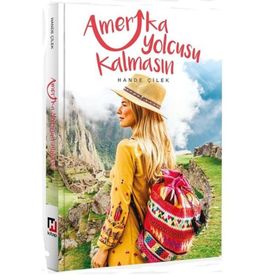 Amerika Yolcusu Kalmasın - Hande Çilek