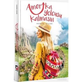 Amerika Yolcusu Kalmasın - Hande Çilek
