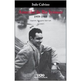 Amerika’da Bir İyimser - Italo Calvino