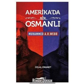 Amerika'da Bir Osmanlı - Celal Emanet
