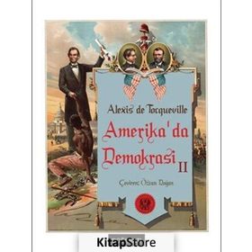 Amerika’da Demokrasi 2 - Alexis de Tocqueville