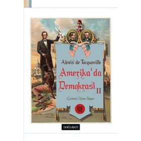 Amerika’da Demokrasi 2 - Alexis de Tocqueville