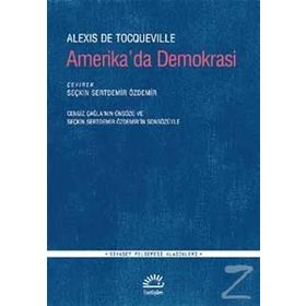 Amerika’da Demokrasi - Alexis de Tocqueville