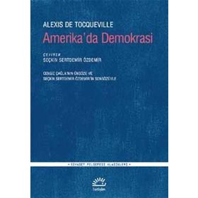 Amerika’da Demokrasi - Alexis de Tocqueville