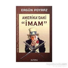 AMERIKA'DAKI İMAM - ERGÜN POYRAZ