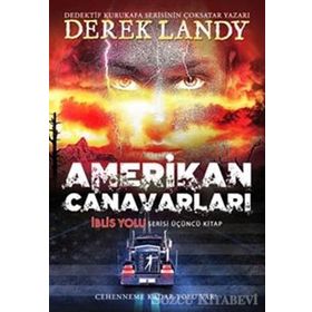 Amerikan Canavarları - Derek Landy