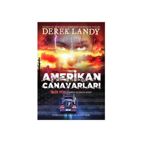 Amerikan Canavarları - Derek Landy