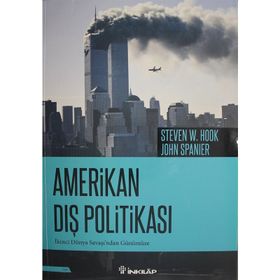 Amerikan Dış Politikası - Steven W. Hook John Spanier