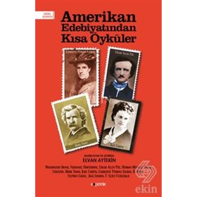 Amerikan Edebiyatından Kısa Öyküler - Kolektif