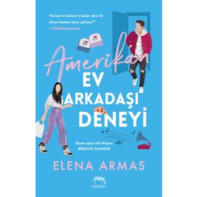 Amerikan Ev Arkadaşı Deneyi - Elena Armas