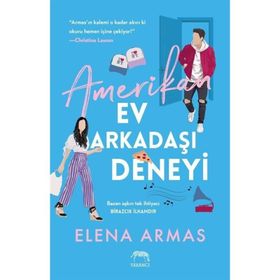 Amerikan Ev Arkadaşı Deneyi - Elena Armas