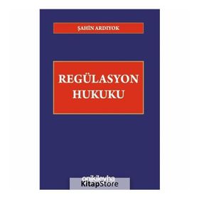 AMERIKAN FEDERAL İDARE HUKUKUNDA REGÜLASYON - CENK ŞAHİN