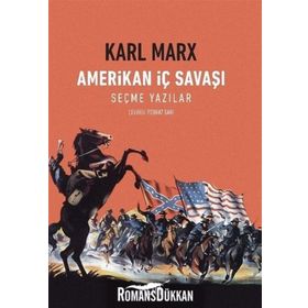 Amerikan İç Savaşı - Karl Marx
