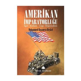 AMERIKAN İMPARATORLUĞU İŞGAL, KATLIAM, GASP, EMPERYALIZM - MUHAMMED HASANEYN HEYKEL